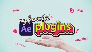 My FAVORITE Free After Effects Plugins (ever, in the world and universe, for all time)