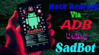 Installation of SadBot in kali 2024 | #android #smartphone #kali