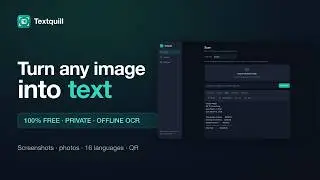 Textquill — Turn Any Image Into Text | Free, Private, Offline OCR Chrome Extension