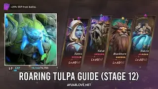 Roaring Tulpa 12 Guide in 5 min (Santis, Hakrin, Blackhorn, Valuk, Ravyn) | Awaken Chaos Era