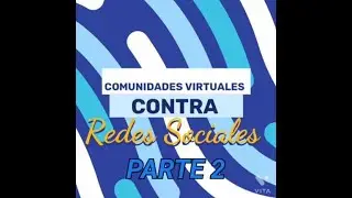Cómo distinguir entre Comunidades y Redes Sociales Parte 2