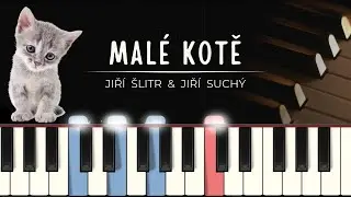 Malé kotě (Jiří Šlitr / Jiří Suchý) | noty pro klavír | MIDI | tutoriál