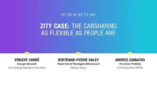 Round table - Zity case: The carsharing as flexible as people are - 