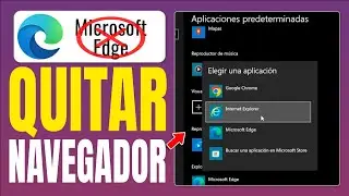 Como Quitar a Microsft Edge Como Navegador Predeterminado de Windows 10
