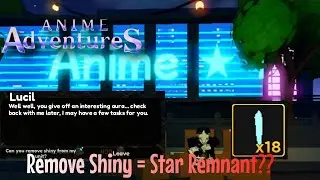 How To Remove Shiny From Units And Get Star Remnants in Anime Adventures [NO LONGER WORKING]
