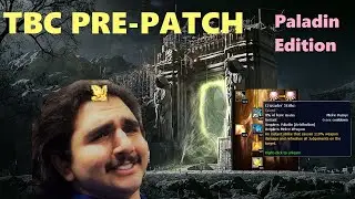TBC PRE-PATCH Talent builds! Pve and PvP! Paladin Edition!