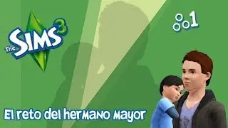 Sims 3-Reto del hermano mayor #1- Los hermanos Big