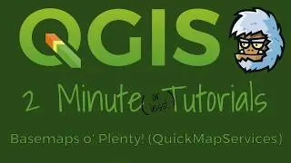 QGIS 2 Minute Tutorials - Basemaps o' Plenty with QuickMapServices (Google, OSM, ESRI)