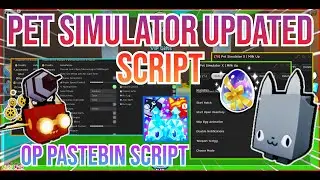 PET SIMULATOR X Script Pastebin 2023 UPDATE AUCTIONS AUTO FARM | HATCH EGG | AUTO DAYCARE & MORE