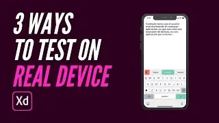 Adobe XD Tutorial 2019 - 3 ways to Test on Mobile Devices!