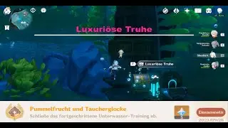 Genshin Impact 4.1 Rätsel/Welt Quests Errungenschaft: Pummelfrucht und Taucherglocke Luxuriöse Truhe