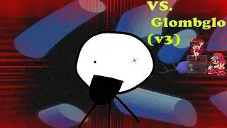 FNF: vs glombglo V3 (Full Playthrough) (All songs FC-ed)