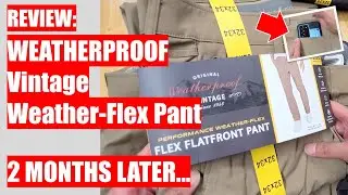 REVIEW: Costco Weatherproof Vintage Weather-Flex Pants - 2 Months Later...