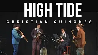 High Tide by Christian Quiñones | ~Nois Saxophone Quartet