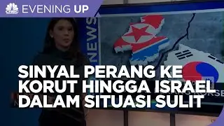 Sinyal Perang ke Korut Hingga Israel Dalam Situasi Sulit