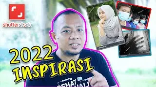 Inspirasi Shutterstock 2022, Foto yang Bakalan Banyak Laku