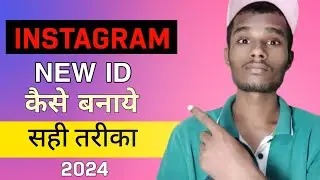 How To Create Instagram Id | How To Create Instagram Account