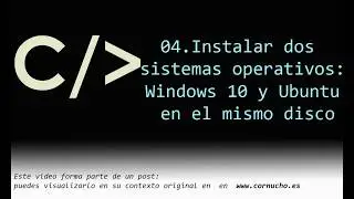 Instalar dos sistemas operativos: Windows 10 y Ubuntu en el mismo disco