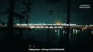 Falling Down - Lil Peep & XXXTENTACION (Clean - Lyrics)