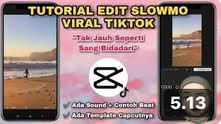Tutorial Edit Slowmo capcut bagi pemula || capcut viral