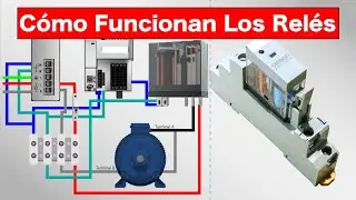 Cómo Funcionan los Relés | ¿Qué es un Relé? | Explicación de Relés Electromagnéticos | Los Relés