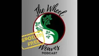 Ep. 1315 - ToM Ch. 19: Talk of Dragons
