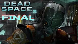 Saving My Wife - Dead Space 2 - Final