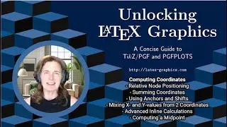 Advanced Node and Coordinate Positioning with TikZ (Unlocking LaTeX Graphics - Video 43)
