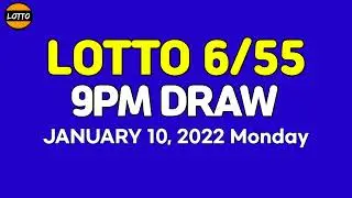 GRAND LOTTO 6/55 9PM DRAW RESULT January 10, 2022 Monday PCSO LOTTO 6/55 Draw Tonight