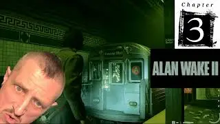 ALAN WAKE II Chapter 3
