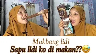 Mukbang lidi | gimana rasanya???