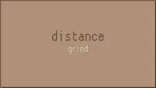 Distance - Grind
