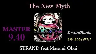 【GITADORA/DrumMania】The New Myth EXCELLENT!!!
