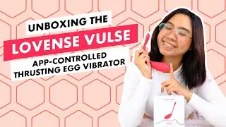 Lovense Vulse Unboxing 📦 This Love Egg is Thrusting Its Way to Your Orgasm! 💦