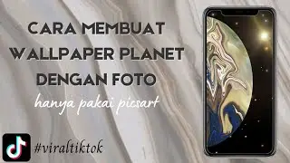 CARA MEMBUAT WALLPAPER PLANET DARI FOTO | PLANET WALLPAPER TIKTOK TREND [VIRAL TIKTOK]