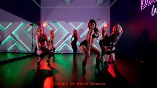 High Heels. Choreo by Katya Kralko || Dance Studio 25.5