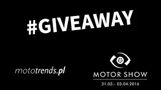 Konkurs Poznań MotorShow 2016!