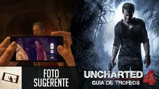 Guía | Uncharted 4 - Trofeo oculto: Foto sugerente (Capítulo 11)