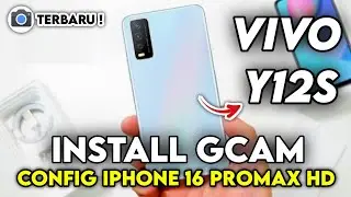 TUTORIAL CARA INSTAL GCAM VIVO Y12S DAN CONFIG TERBAIK 🔥 - SUPPORT ULTRAWIDE MACRO