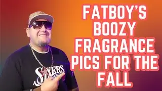 THE REAL FATBOY FRAGRANCE REVIEWS BOOZY FRAGRANCE PICKS FOR THE FALL.