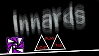 (NEW HARDEST) INNARDS 100%