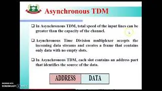 3.4 Synchronous and Asynchronous Time Division Multiplexing