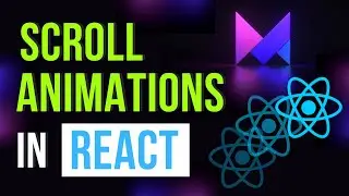Scroll Animations in React | Framer Motion