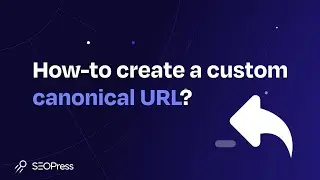 How-to create a custom canonical URL?
