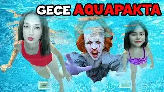 GECE AQUAPAKTA MAHSUR KALDIK 😱 ( GERÇEK HAYATTA KORKUNÇ PALYAÇO ) KÜBRA NİSA