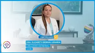 Cirujana General en Leon Gto | Dra. Elizabeth Bernal Legaria
