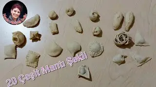 20 Farklı Şekilde Mantı Kapama Yöntemleri📌Mantı Yapma Şekilleri✅ Değişik Mantı Fikirleri
