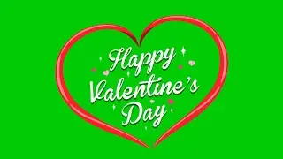 Animated Happy Valentine's day wishes | No Copyright Green Screen effect 4K