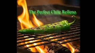 The Perfect Chile Relleno I Homemade I Yes it's GLUTEN FREE!