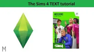 The Sims 4 Text Tutorial: Moschino stuff pack